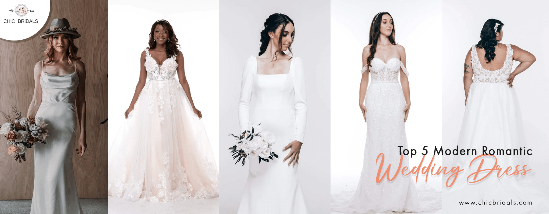 Top 5 Modern Romantic Wedding Dresses – Chic Bridals